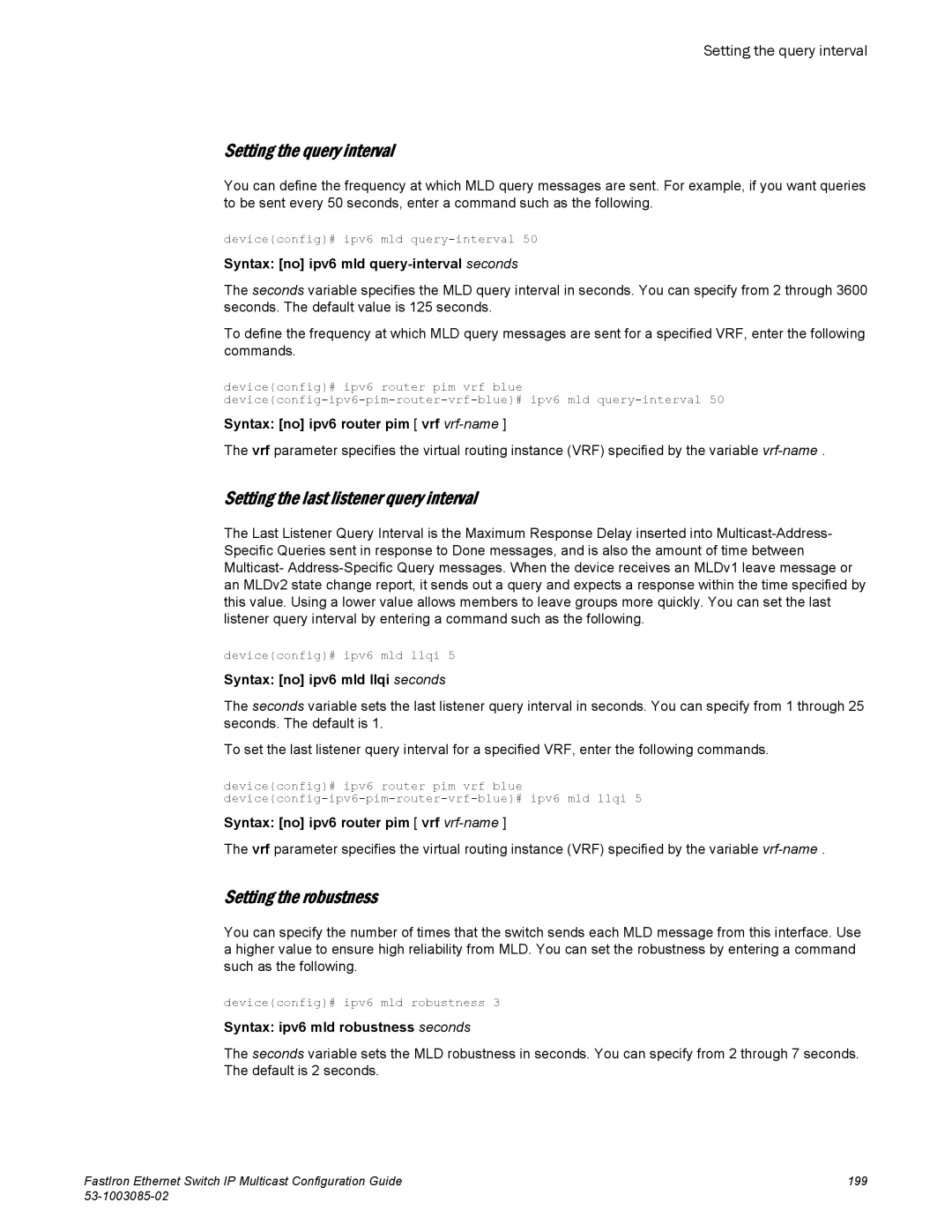 Brocade Communications Systems IPMC5000PEF manual Setting the query interval, Setting the last listener query interval 