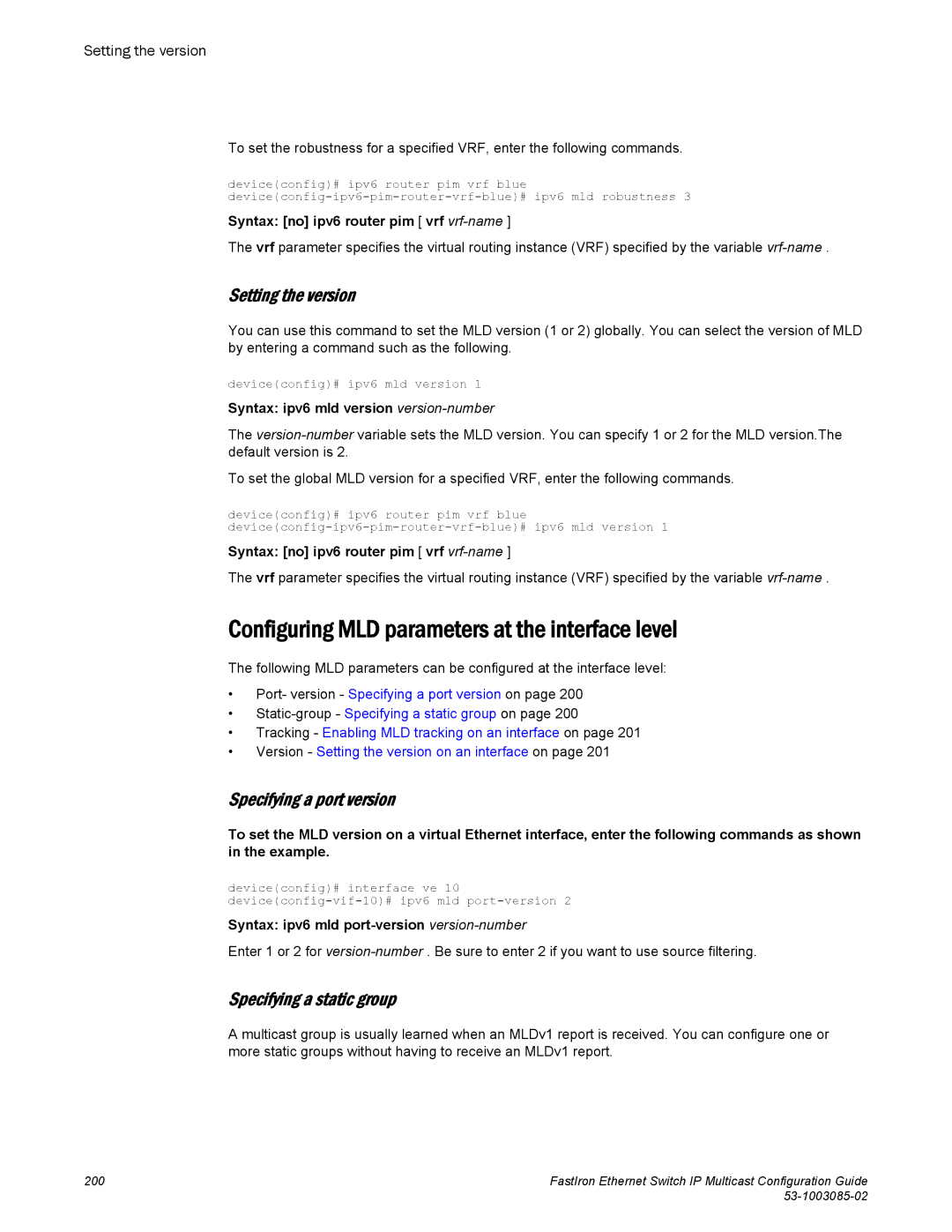 Brocade Communications Systems IPMC5000PEF manual Configuring MLD parameters at the interface level, Setting the version 