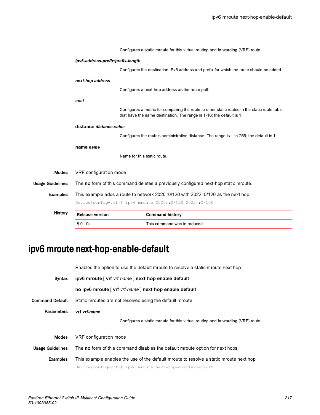 Brocade Communications Systems IPMC5000PEF manual Ipv6 mroute next-hop-enable-default 