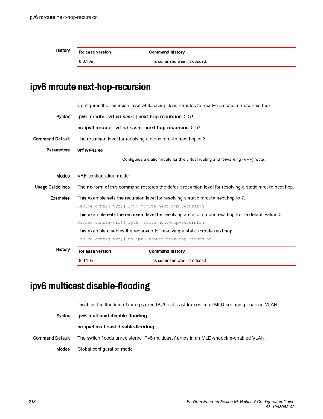 Brocade Communications Systems IPMC5000PEF manual Ipv6 mroute next-hop-recursion, Ipv6 multicast disable-flooding 