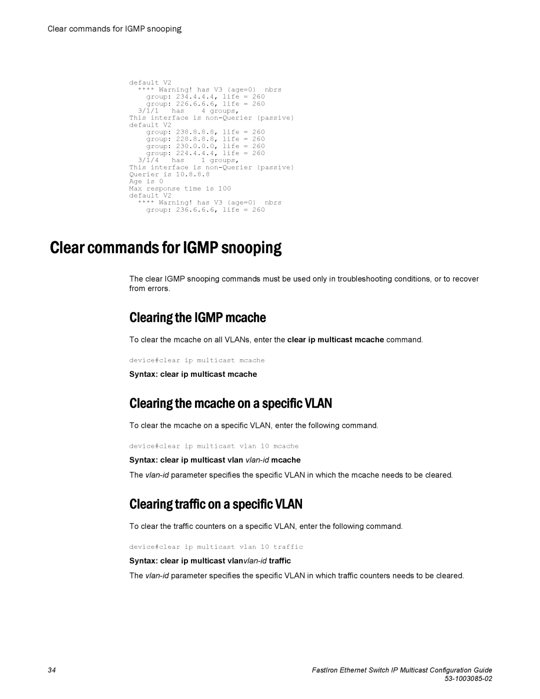 Brocade Communications Systems IPMC5000PEF manual Clear commands for Igmp snooping, Clearing the Igmp mcache 