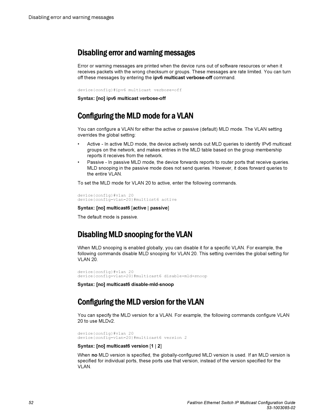 Brocade Communications Systems IPMC5000PEF manual Disabling error and warning messages, Configuring the MLD mode for a Vlan 