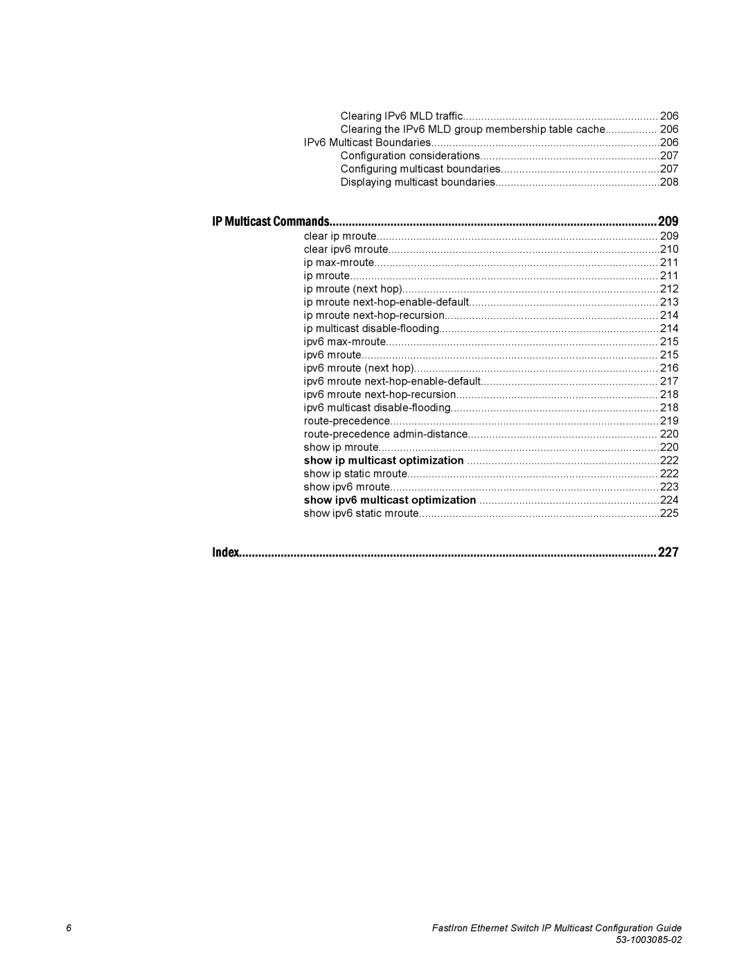 Brocade Communications Systems IPMC5000PEF manual Clearing IPv6 MLD traffic 206, 209 