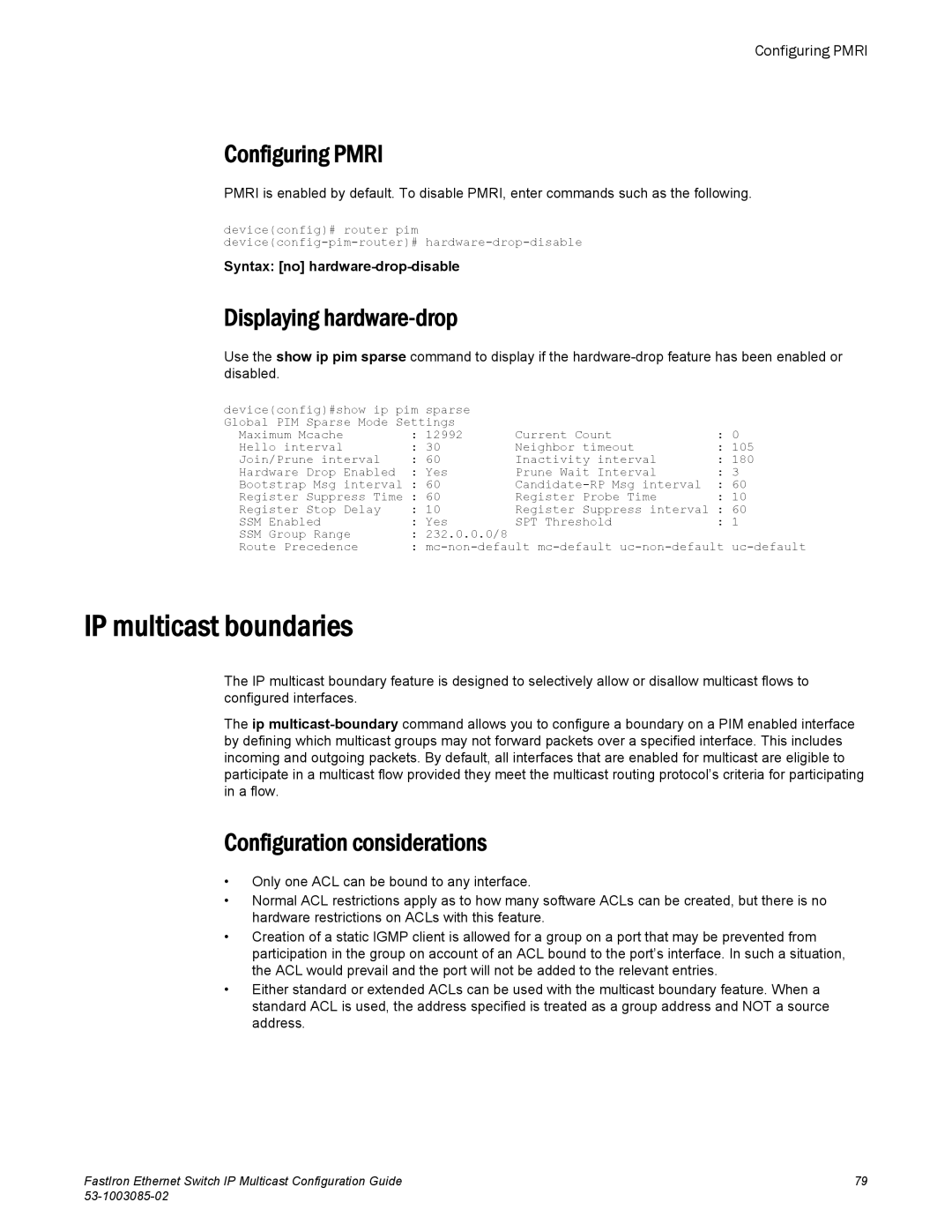 Brocade Communications Systems IPMC5000PEF manual IP multicast boundaries, Configuring Pmri, Displaying hardware-drop 