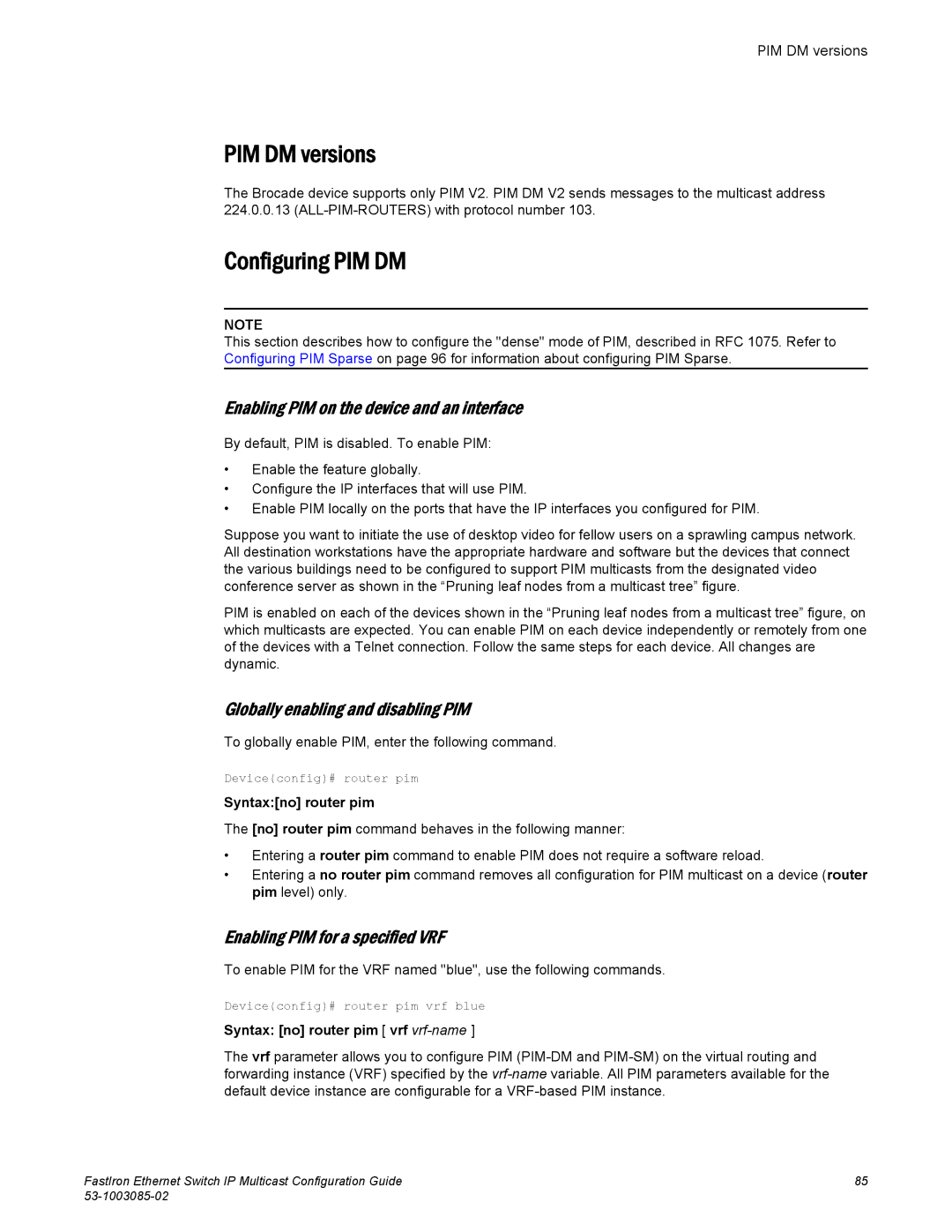 Brocade Communications Systems IPMC5000PEF manual PIM DM versions, Configuring PIM DM, Globally enabling and disabling PIM 