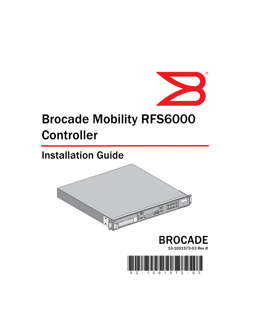 Brocade Communications Systems manual Brocade Mobility RFS6000 Controller 