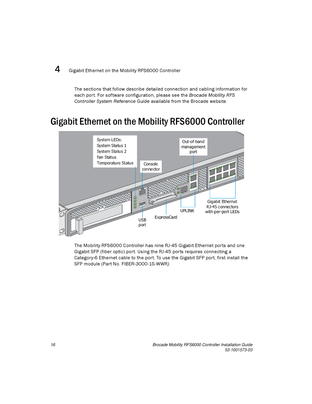 Brocade Communications Systems manual Gigabit Ethernet on the Mobility RFS6000 Controller 