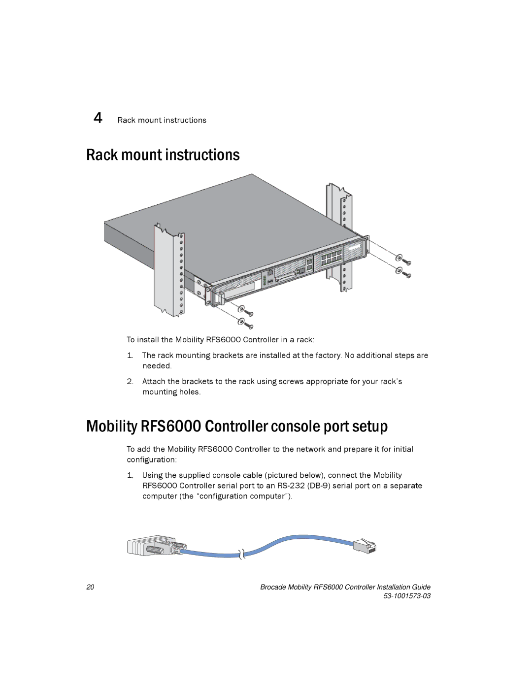 Brocade Communications Systems manual Rack mount instructions, Mobility RFS6000 Controller console port setup 