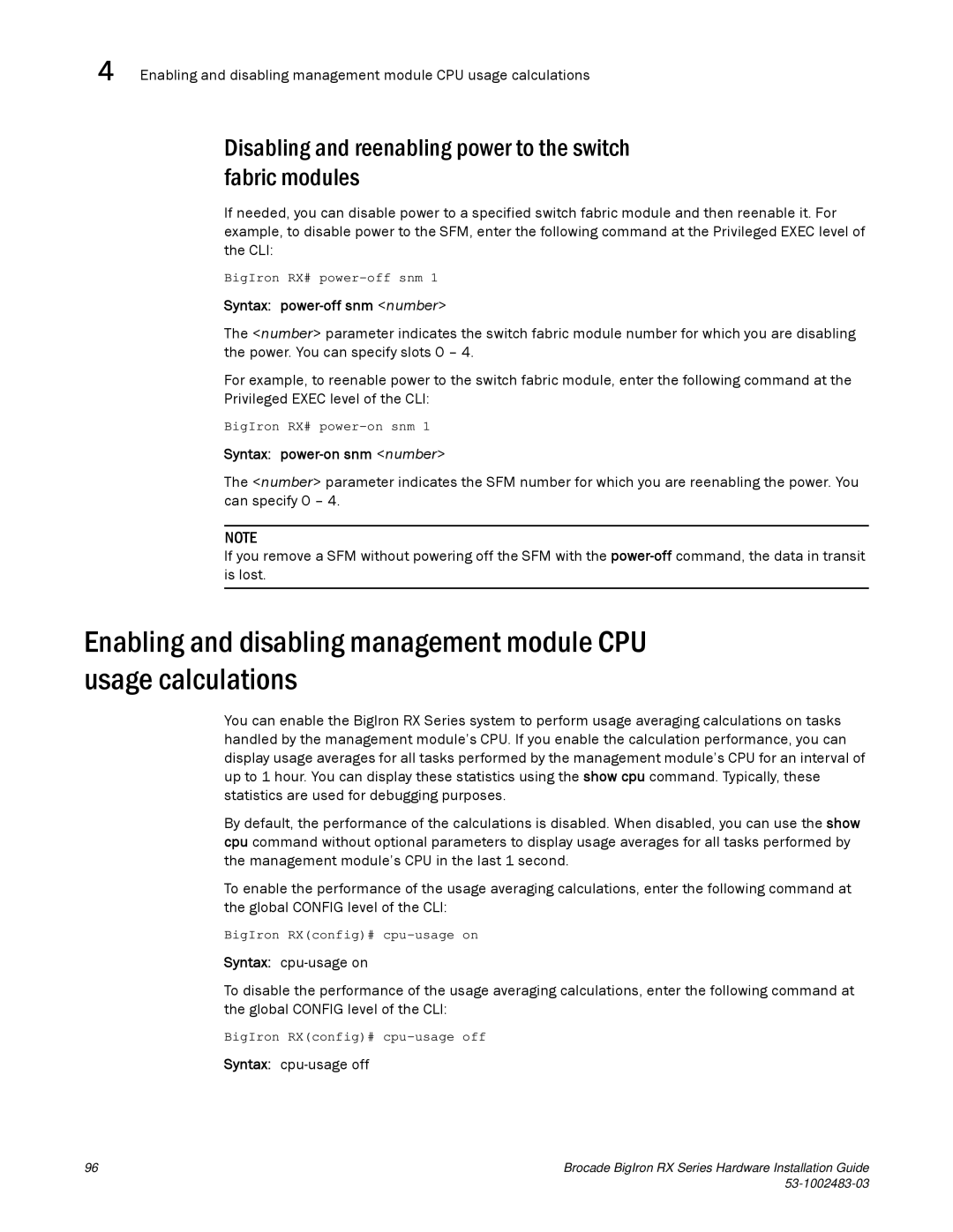 Brocade Communications Systems S3-1002483-03 manual Disabling and reenabling power to the switch fabric modules 