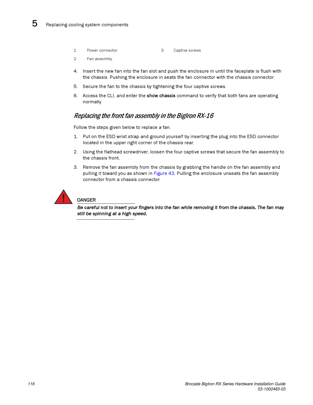 Brocade Communications Systems S3-1002483-03 manual Replacing the front fan assembly in the BigIron RX-16 