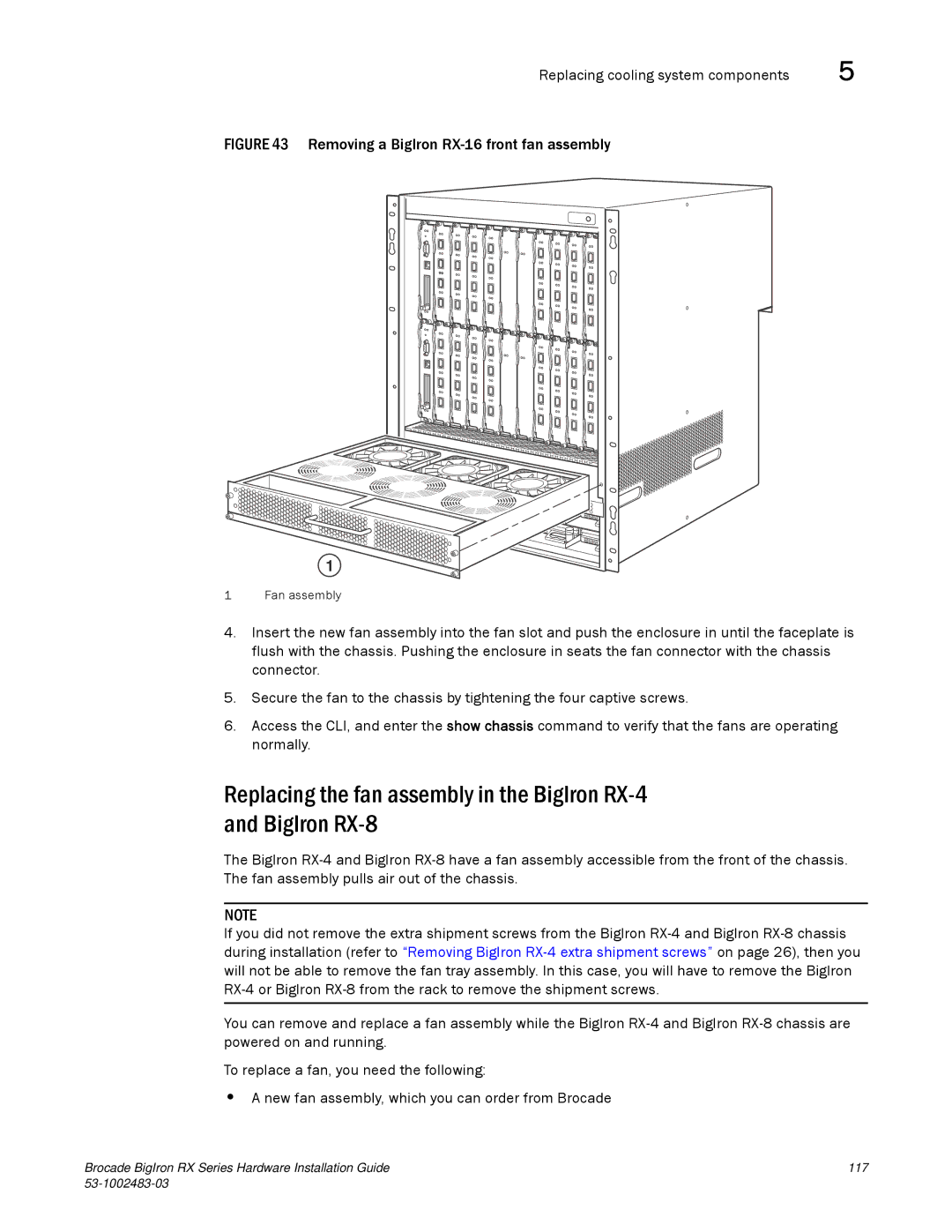 Brocade Communications Systems S3-1002483-03 manual Removing a BigIron RX-16 front fan assembly 