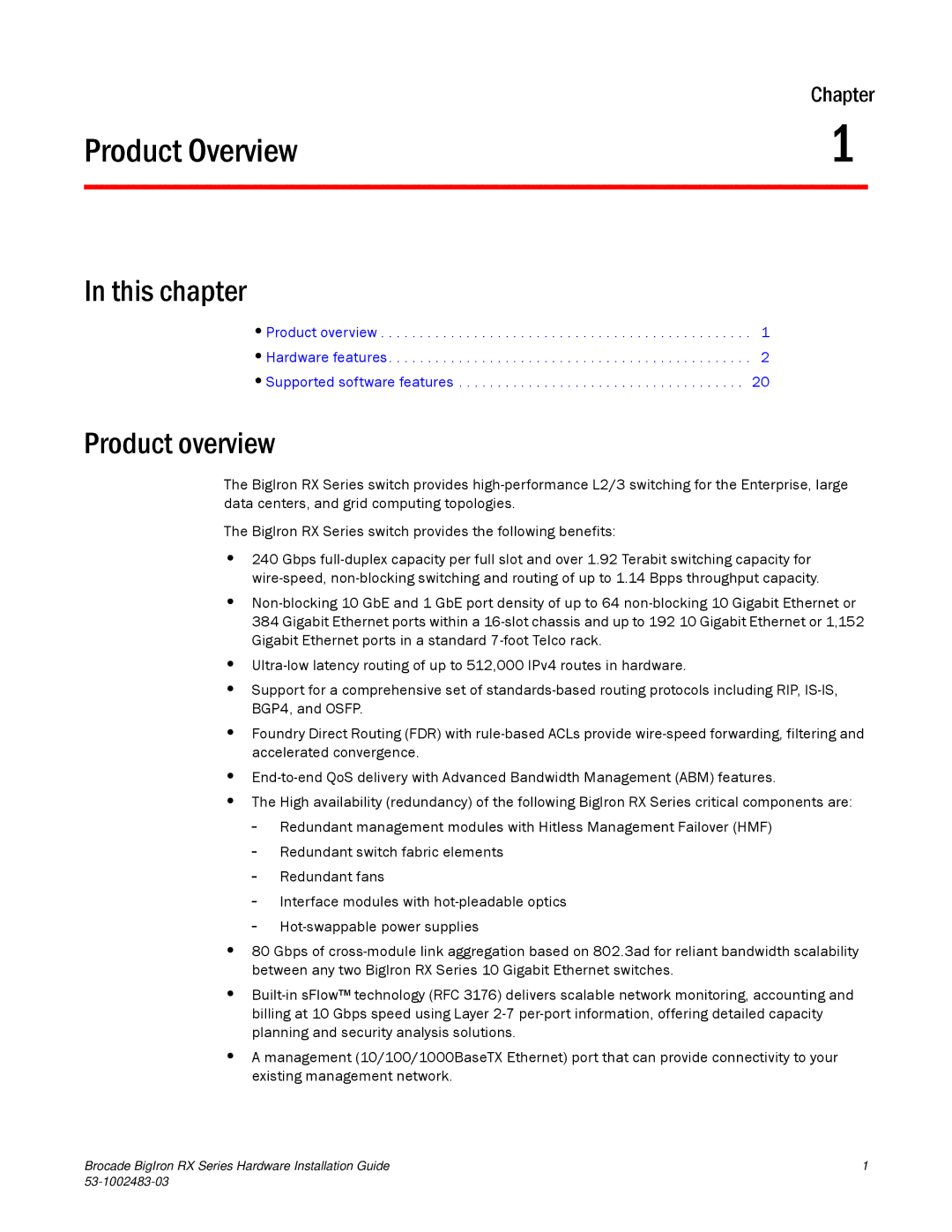 Brocade Communications Systems S3-1002483-03 manual Product Overview, Product overview 