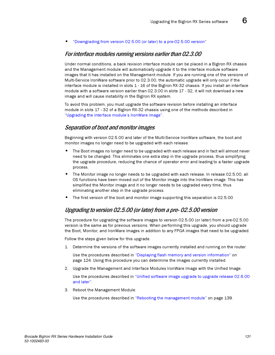 Brocade Communications Systems S3-1002483-03 manual For interface modules running versions earlier than 