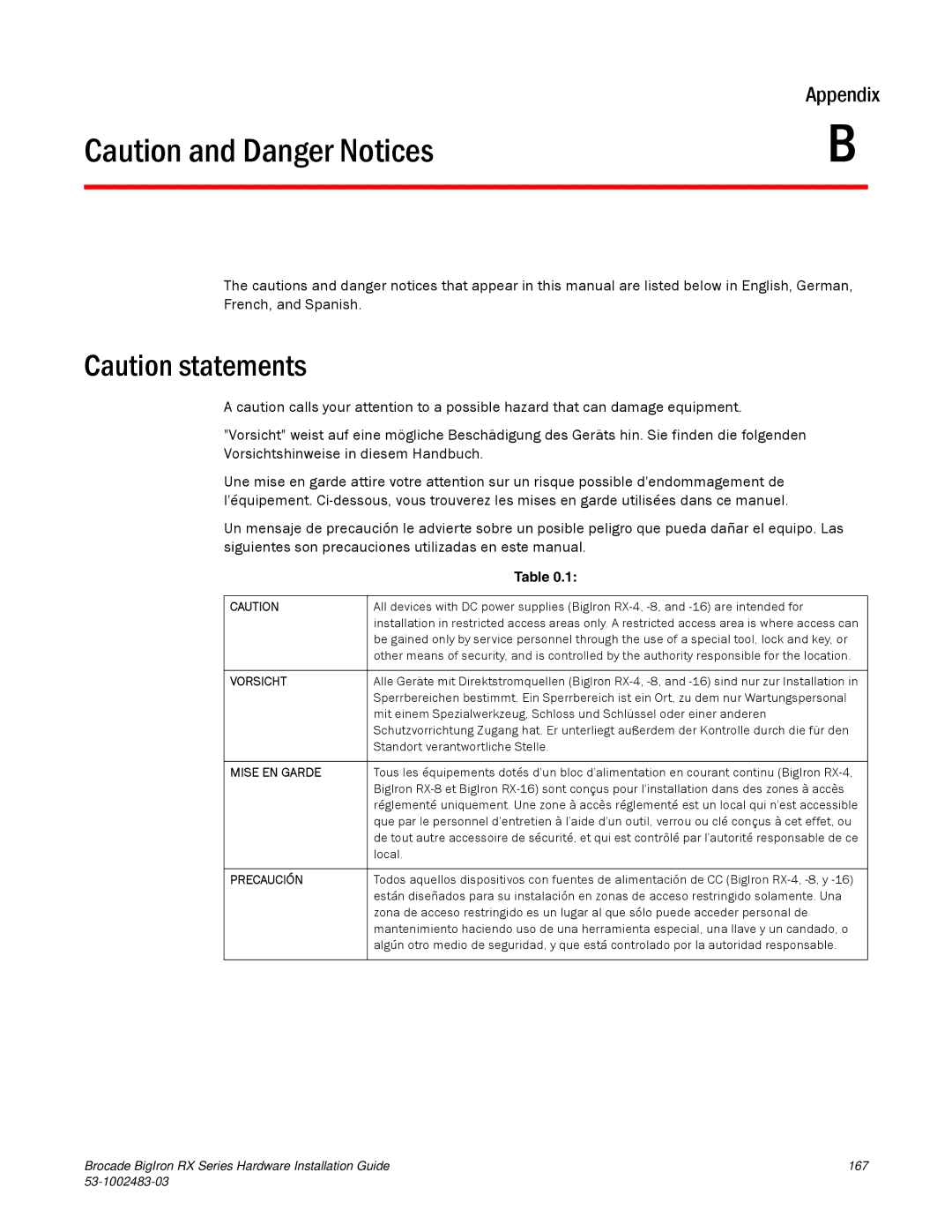 Brocade Communications Systems S3-1002483-03 manual Vorsicht 