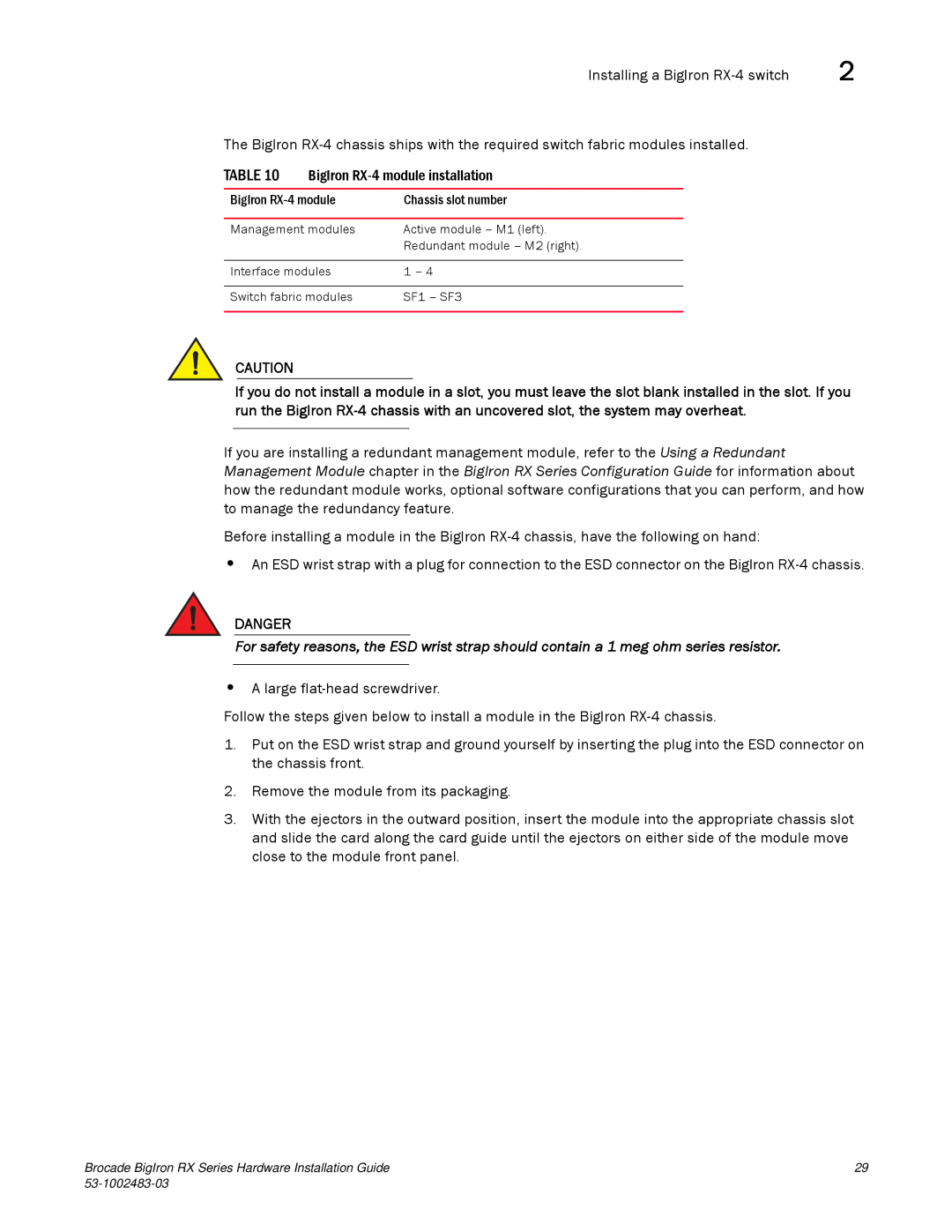 Brocade Communications Systems S3-1002483-03 manual BigIron RX-4 module Chassis slot number 