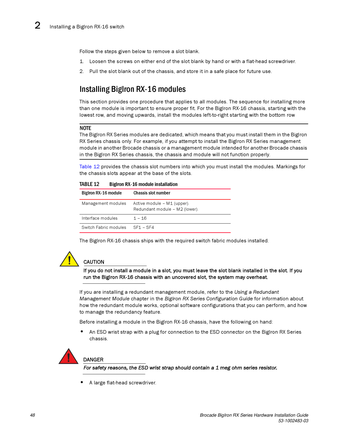 Brocade Communications Systems S3-1002483-03 manual Installing BigIron RX-16 modules, Large flat-head screwdriver 