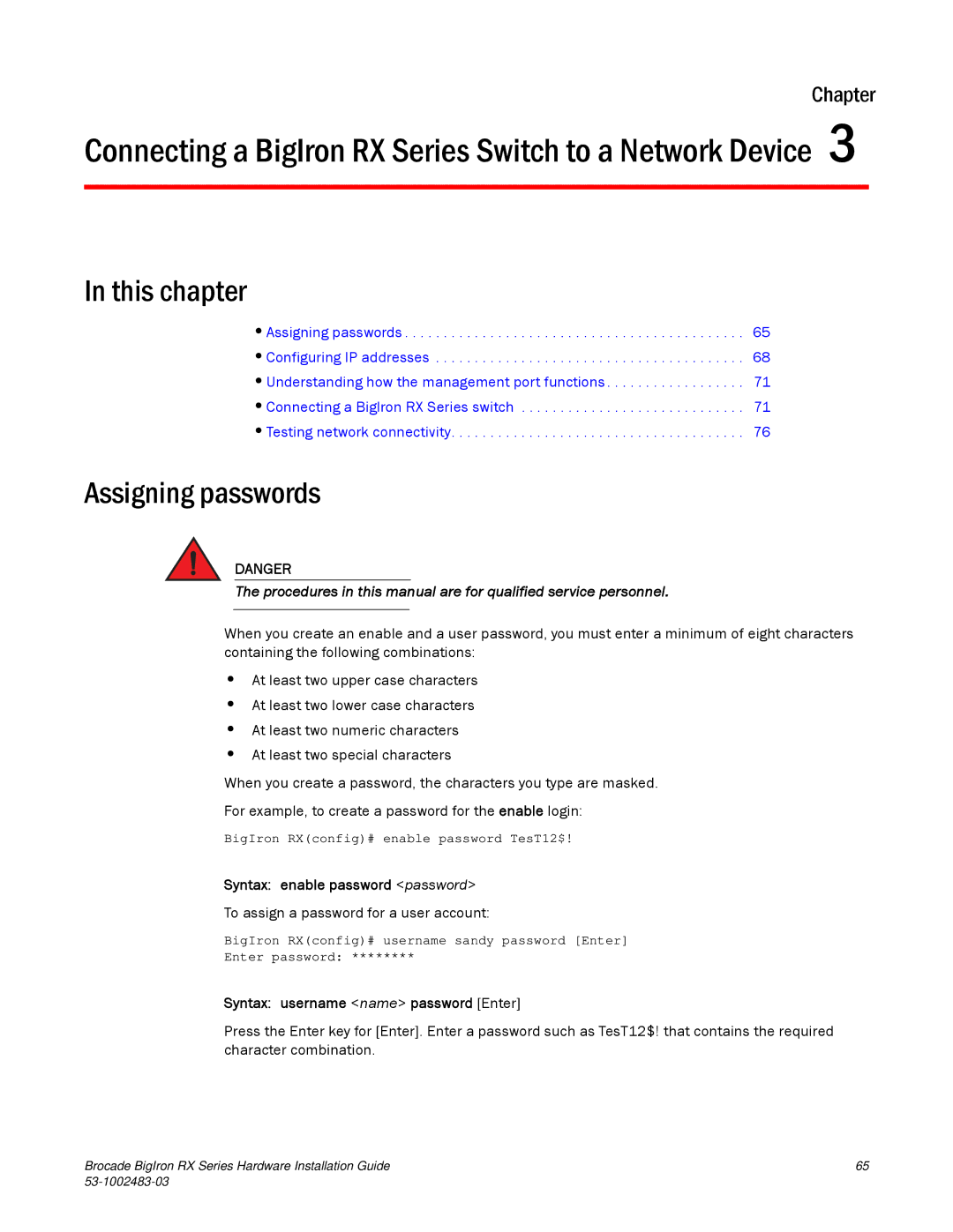 Brocade Communications Systems S3-1002483-03 manual Assigning passwords, Syntax enable password password 