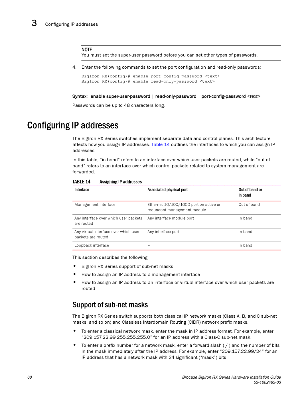 Brocade Communications Systems S3-1002483-03 manual Configuring IP addresses, Support of sub-net masks 