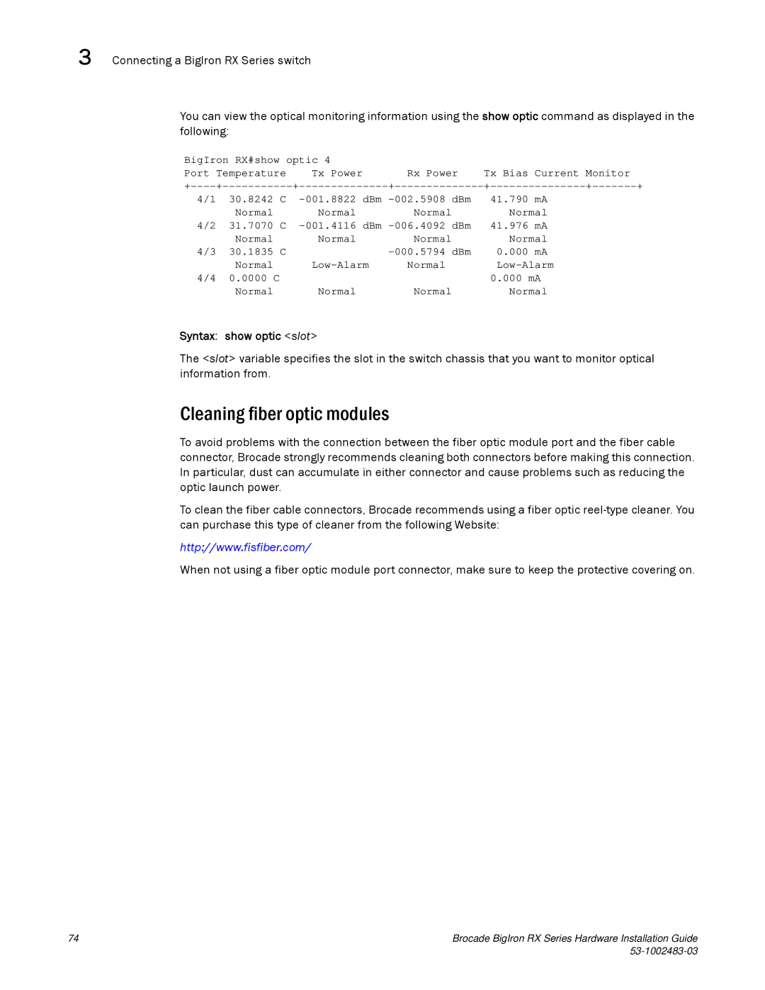 Brocade Communications Systems S3-1002483-03 manual Cleaning fiber optic modules, Syntax show optic slot 