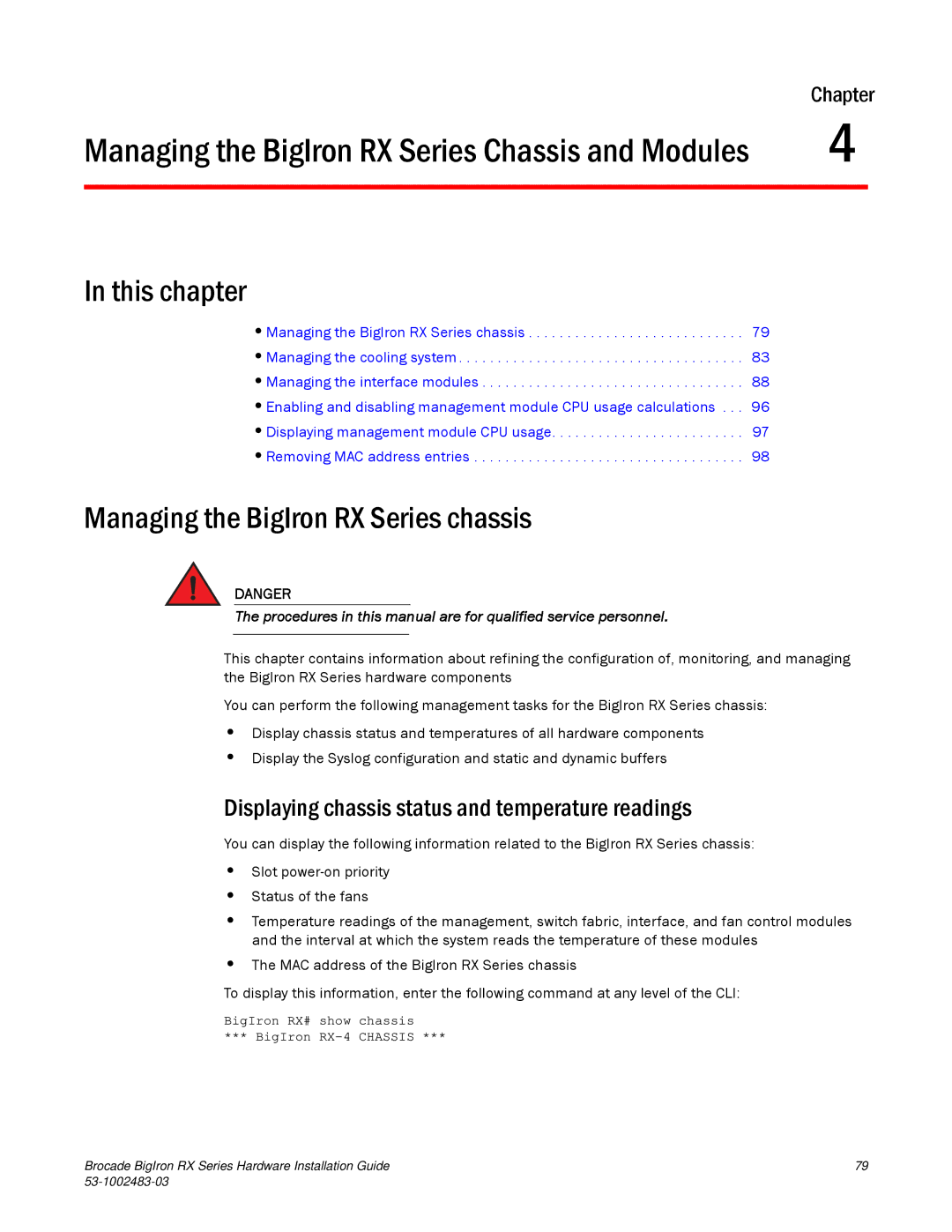 Brocade Communications Systems S3-1002483-03 manual Managing the BigIron RX Series chassis 