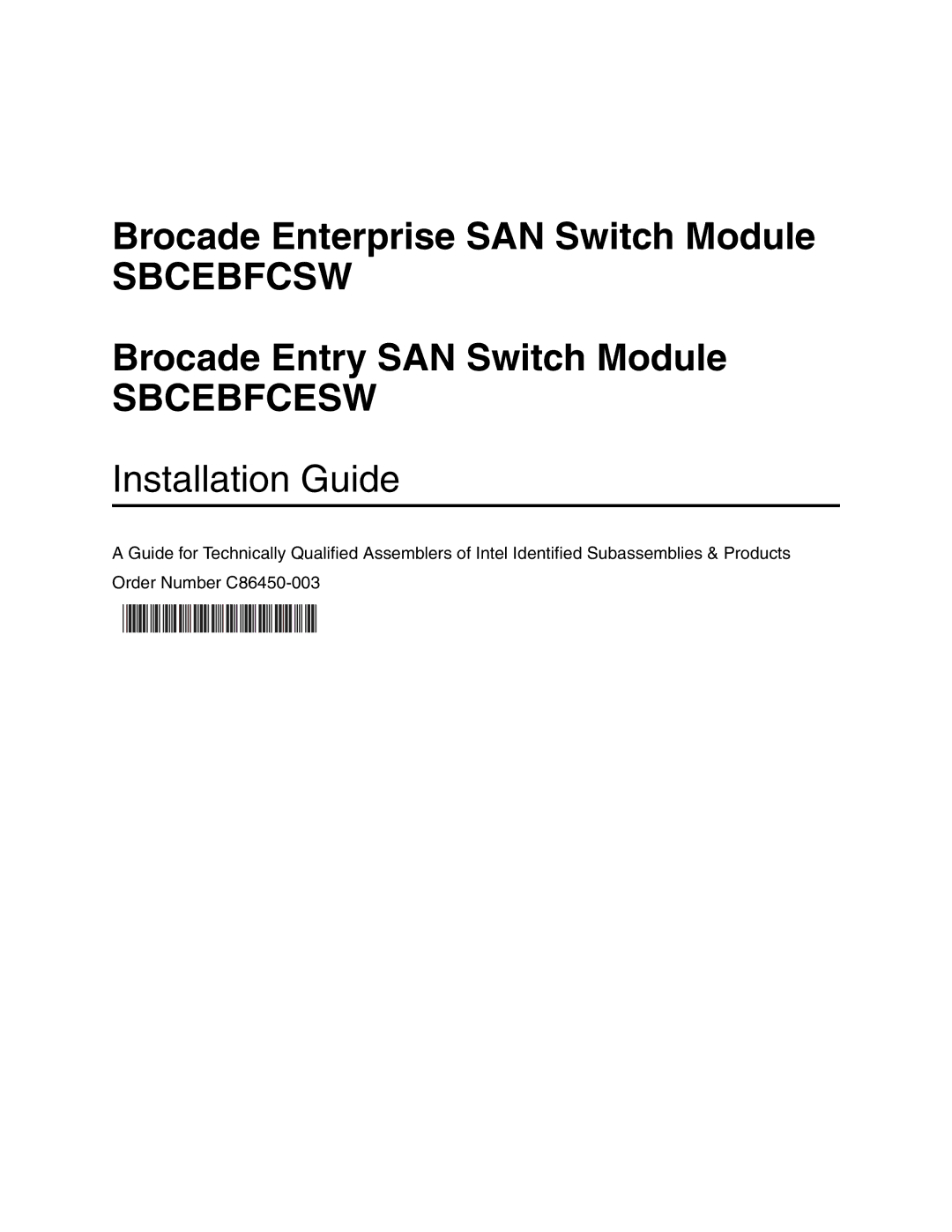 Brocade Communications Systems SBCEBFCSW manual Sbcebfcsw 