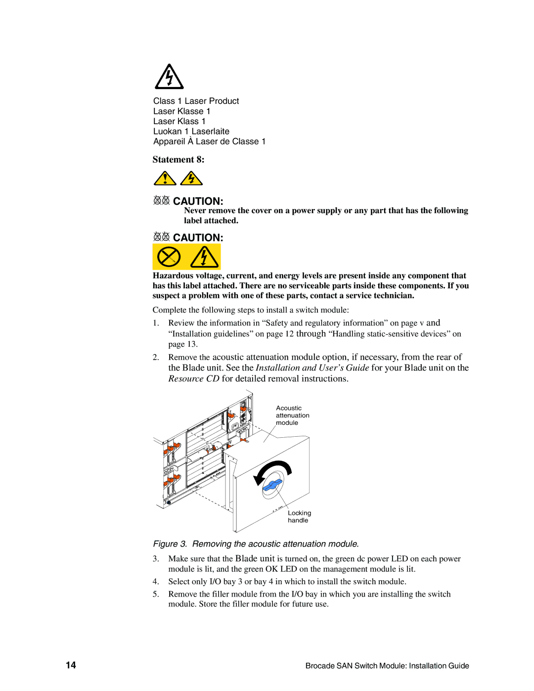 Brocade Communications Systems SBCEBFCSW manual Removing the acoustic attenuation module 