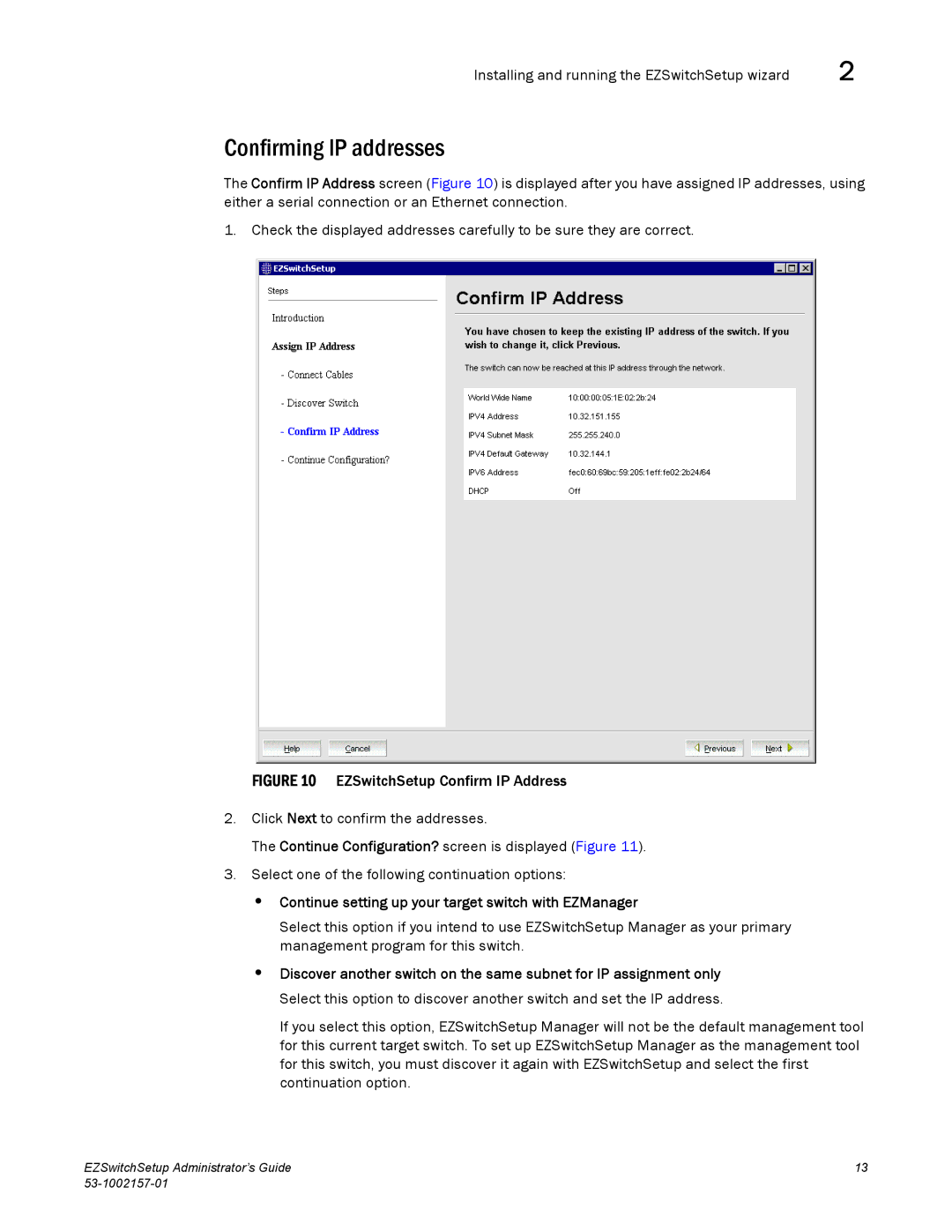 Brocade Communications Systems 4100, 800 Confirming IP addresses, Continue setting up your target switch with EZManager 