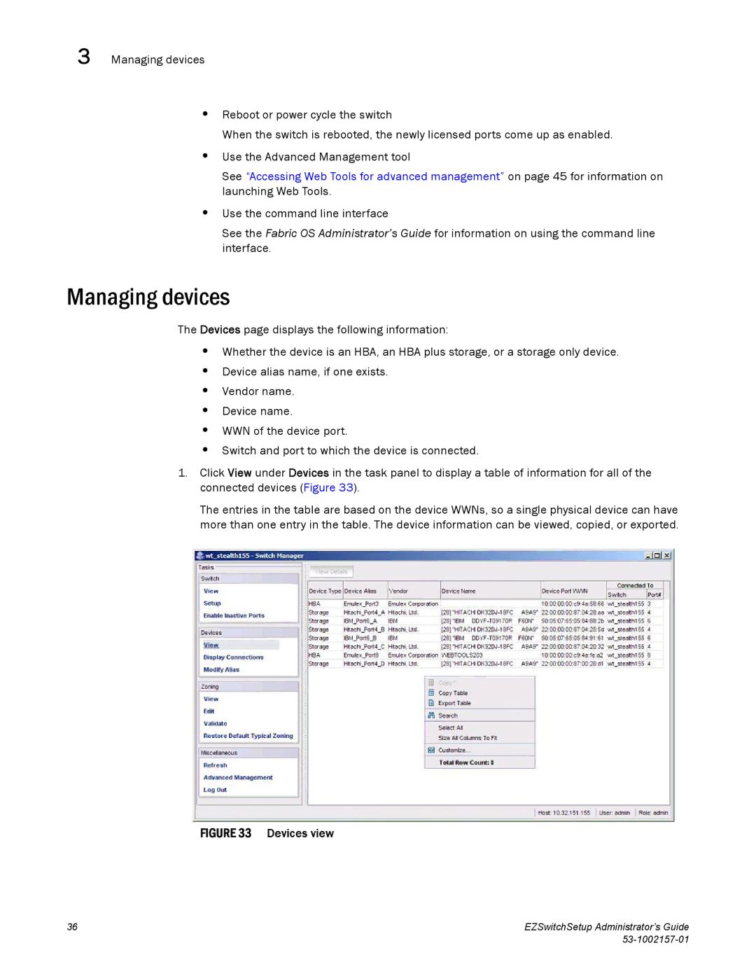 Brocade Communications Systems 300, VA-40FC, 800, 6510, 4900, 4100, 5100 manual Managing devices, Devices view 