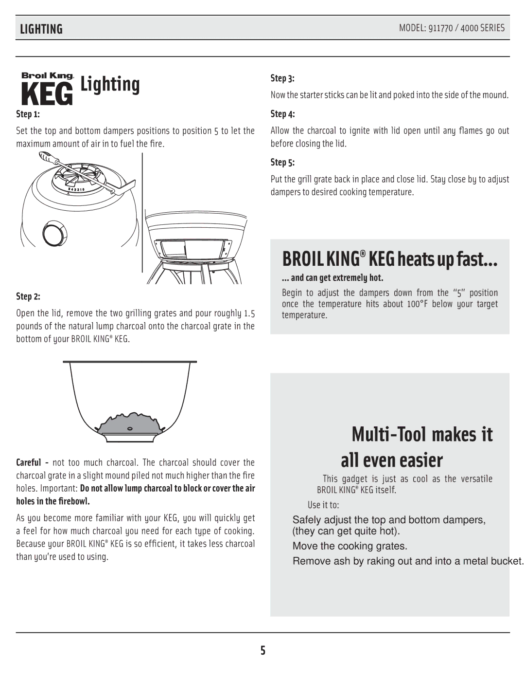 Broil King 911770 / 4000 SERIES manual Lighting, Step, Holes in the ﬁrebowl, Can get extremely hot 