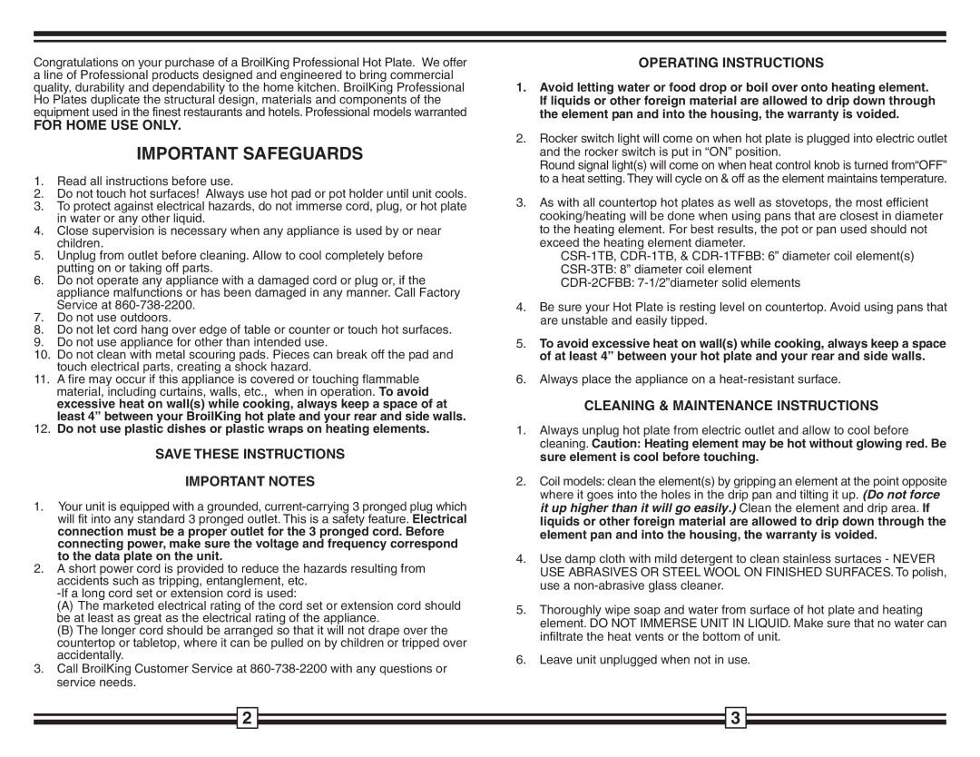Broil King CSR-1TB warranty For Home USE only, Important Notes, Operating Instructions, Cleaning & Maintenance Instructions 