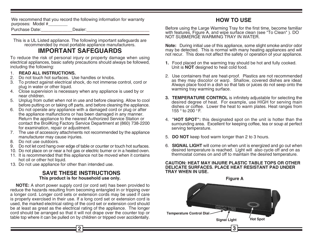 Broil King LWT-10 warranty Important Safeguards, HOW to USE 