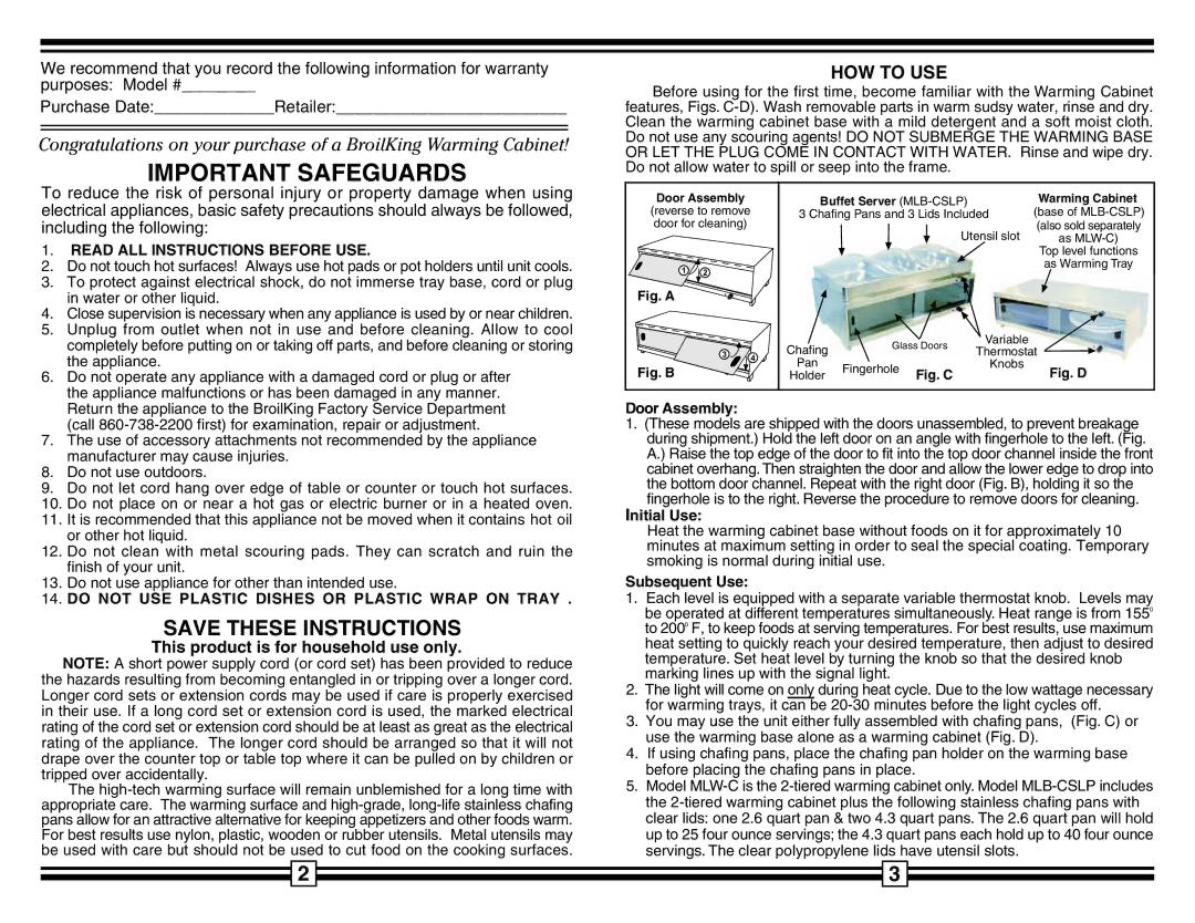 Broil King MLB-CSLP warranty HOW to USE, Door Assembly, Initial Use, Subsequent Use 