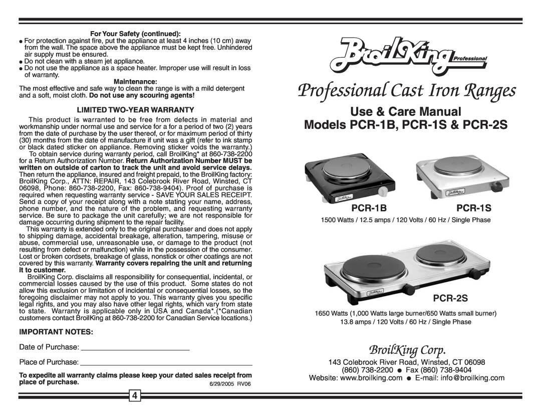 Broil King warranty PCR-1BPCR-1S, PCR-2S, Professional Cast Iron Ranges, BroilKing Corp, Limited Two-Yearwarranty 