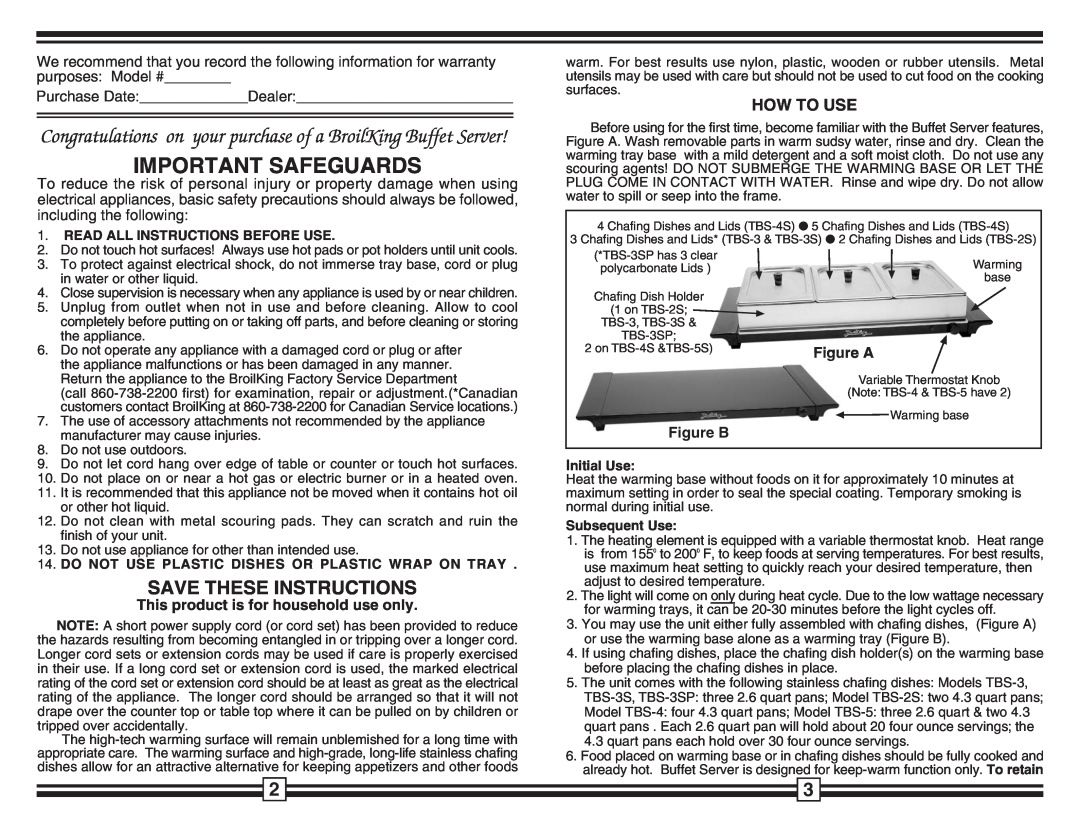 Broil King TBS-4S, TBS-3 Save These Instructions, How To Use, Important Safeguards, This product is for household use only 