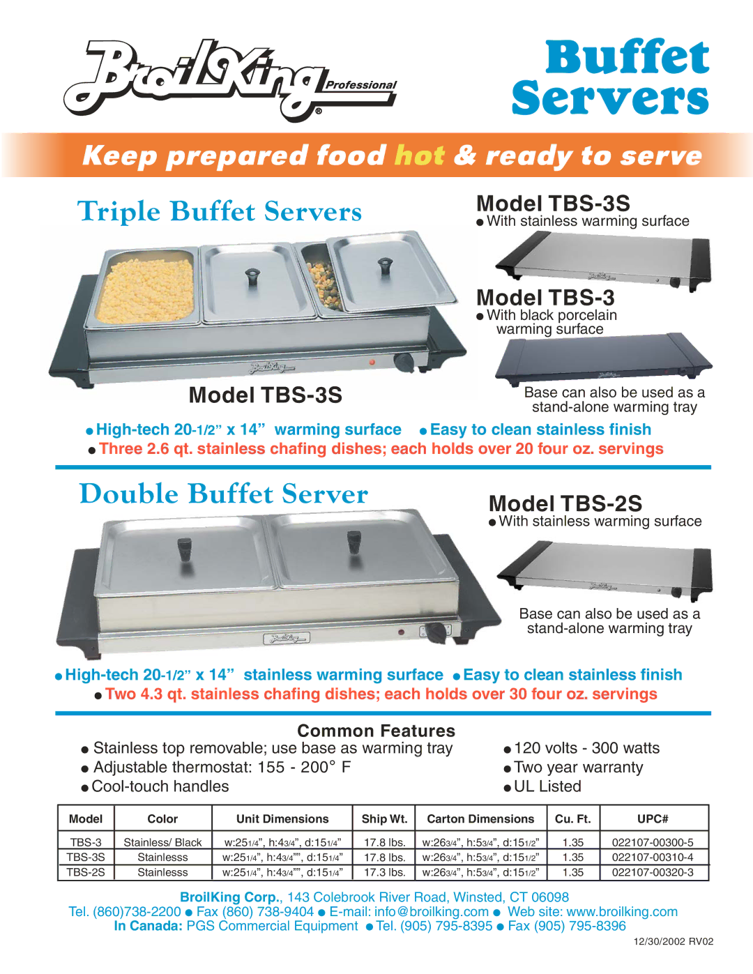 Broil King TBS-3S dimensions Keep prepared food hot & ready to serve, Triple Buffet Servers, Double Buffet Server 