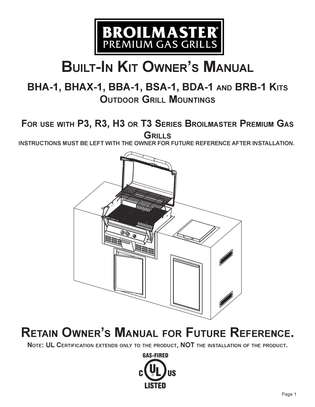 Broilmaster owner manual BHA-1, BHAX-1, BBA-1, BSA-1, BDA-1 and BRB-1 Kits 