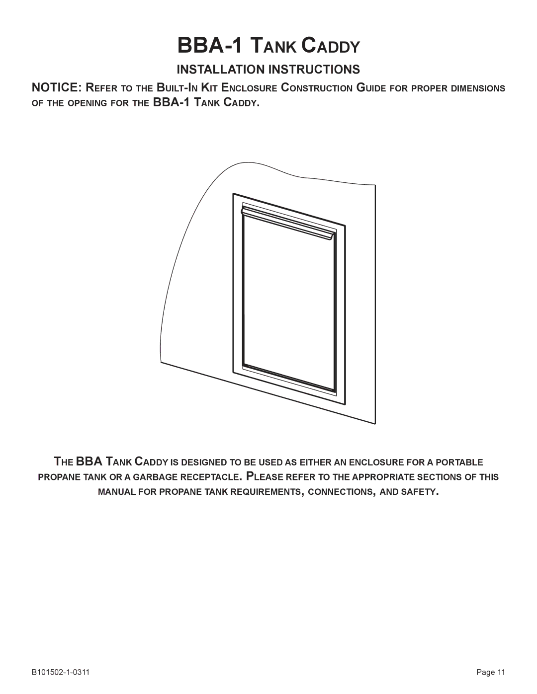 Broilmaster BSA-1, BRB-1, BHA-1, BHAX-1, BDA-1 owner manual BBA-1 Tank Caddy 