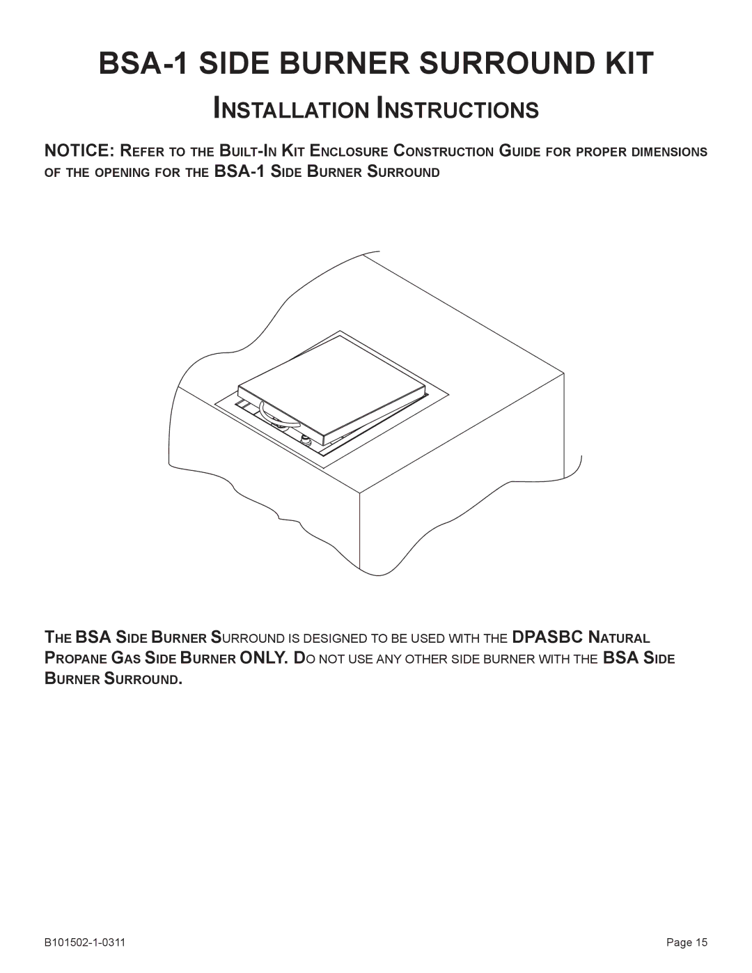 Broilmaster BHAX-1, BRB-1, BHA-1, BDA-1, BBA-1 owner manual BSA-1 Side Burner Surround KIT 