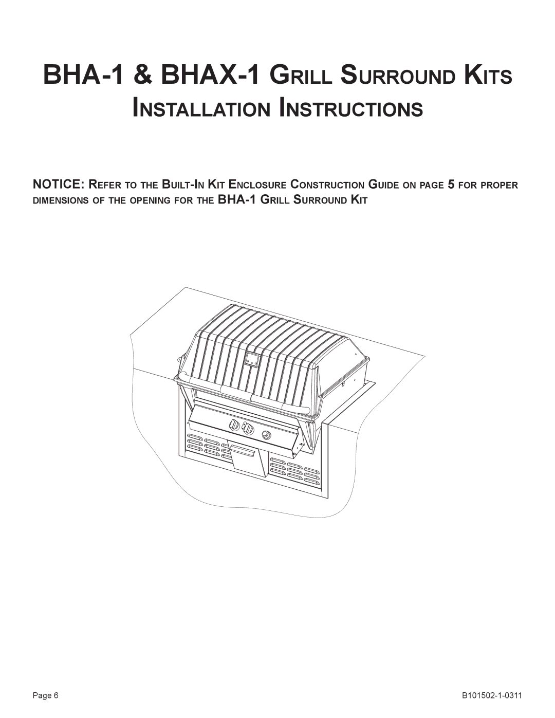 Broilmaster BSA-1, BRB-1, BDA-1, BBA-1 owner manual BHA-1 & BHAX-1 Grill Surround Kits 