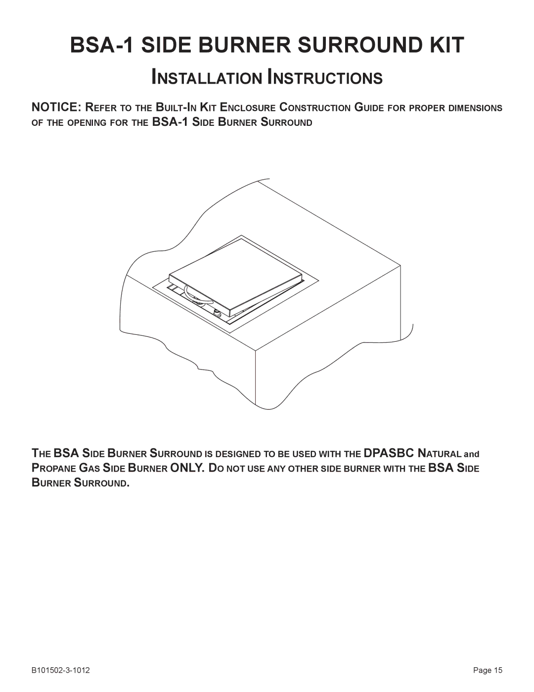 Broilmaster BRB-1, BHAX-1, BDA-1, BBA-1 owner manual BSA-1 Side Burner Surround KIT 