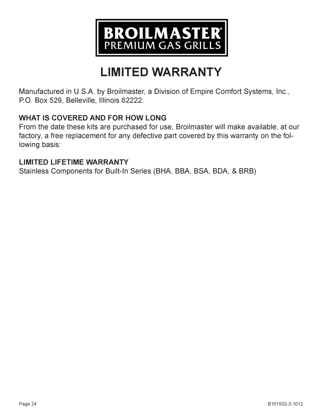 Broilmaster BBA-1, BSA-1, BRB-1, BHAX-1, BDA-1 owner manual Limited Warranty 