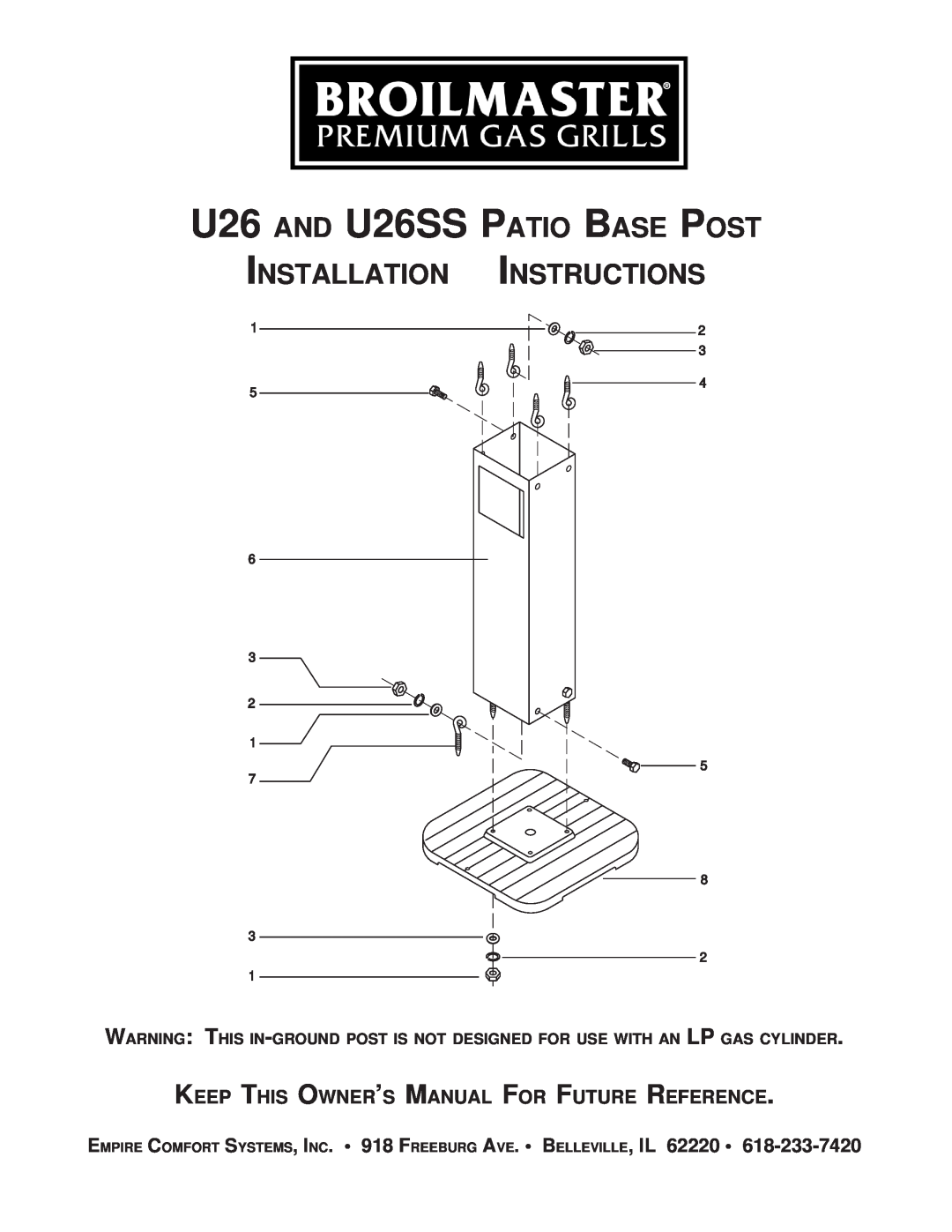 Broilmaster PB U26 AND U26SS PATIO BASE POST, Installation, Instructions, Keep This Owner’S Manual For Future Reference 