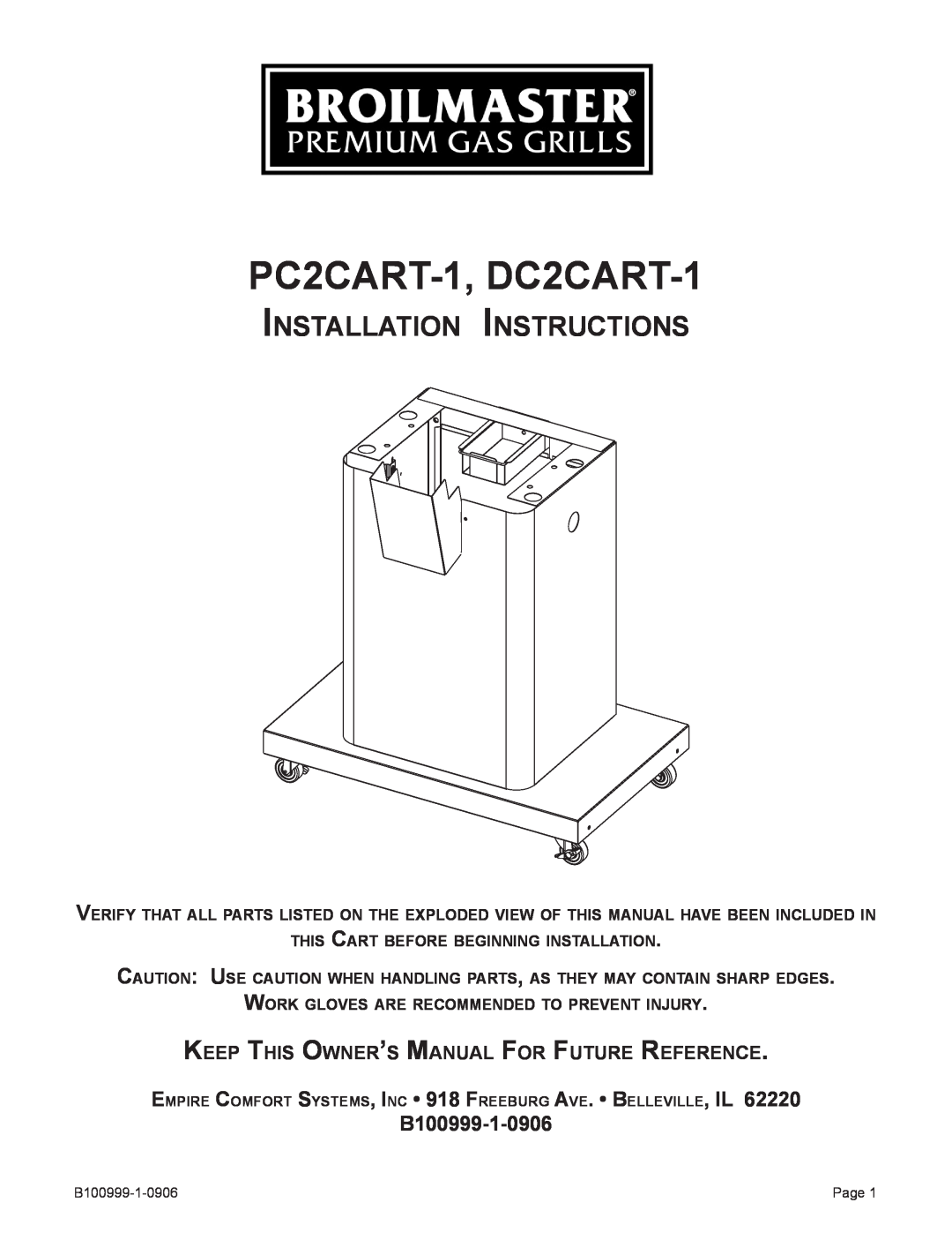 Broilmaster owner manual B100999-1-0906, PC2CART-1, DC2CART-1, Installation Instructions 