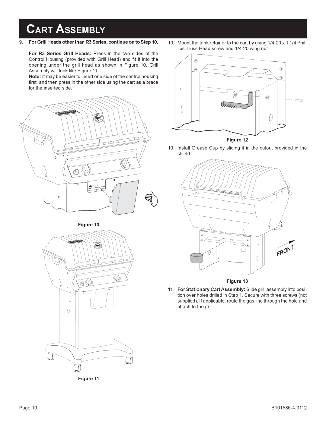 Broilmaster SS48G-1, DCB1-2, SS26P-1, PCB1-2, BL26P-1, BL48G-1 For Grill Heads other than R3 Series, continue on to Step 