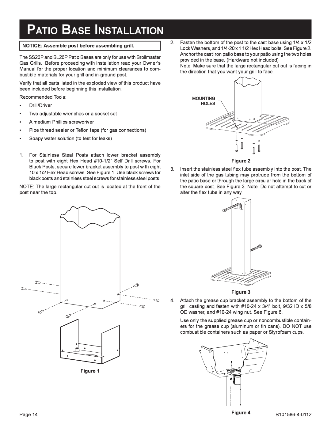 Broilmaster B101652, DCB1-2, SS26P-1, SS48G-1, PCB1-2 Patio Base Installation, NOTICE Assemble post before assembling grill 