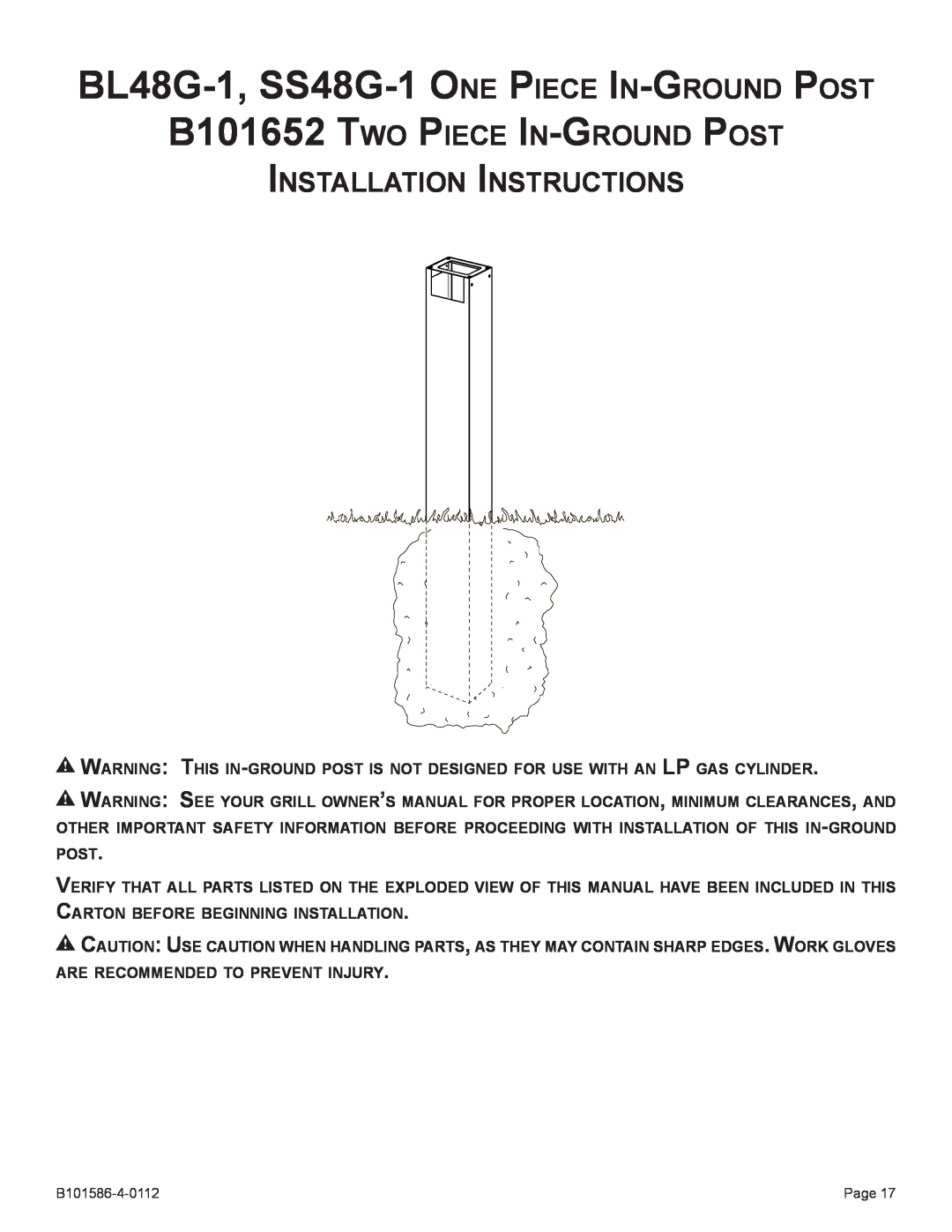 Broilmaster SS26P-1 BL48G-1, SS48G-1 One Piece In-Ground Post, B101652 Two Piece In-Ground Post Installation Instructions 