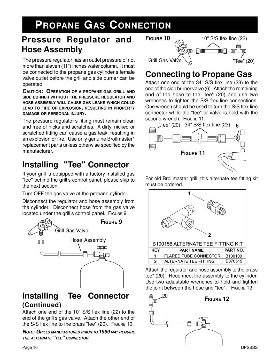 Broilmaster DPSBSS owner manual Pressure Regulator and Hose Assembly, Installing Tee Connector, Connecting to Propane Gas 