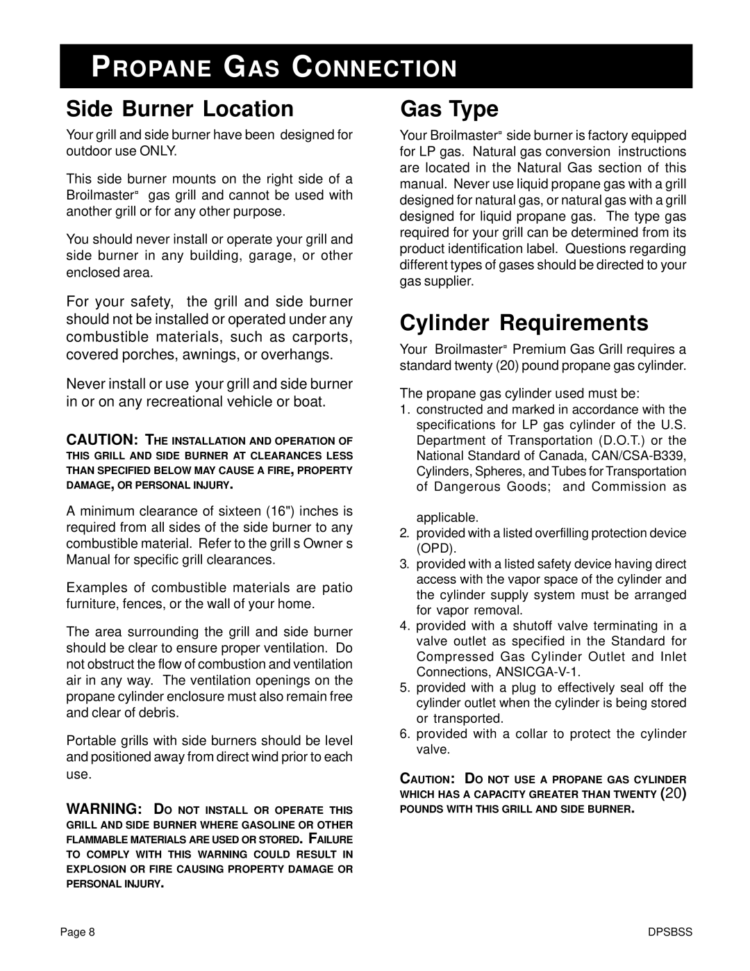 Broilmaster DPSBSS owner manual Propane GAS Connection, Side Burner Location, Gas Type, Cylinder Requirements 