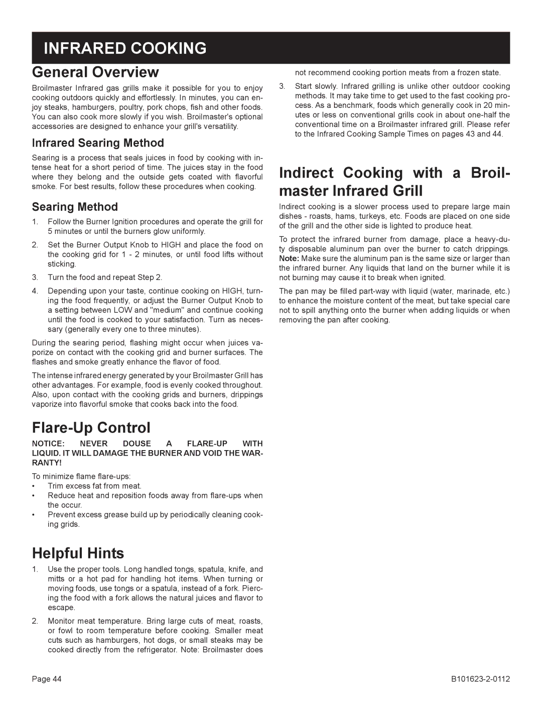 Broilmaster H4PK-1, H4XN-1, H3XPK-1, H3XN-1, H3X-1, H4X-1, P4XN-1, P4X-1, P4XF-1, P3XFN-1, P3X-1 Infrared Cooking, General Overview 