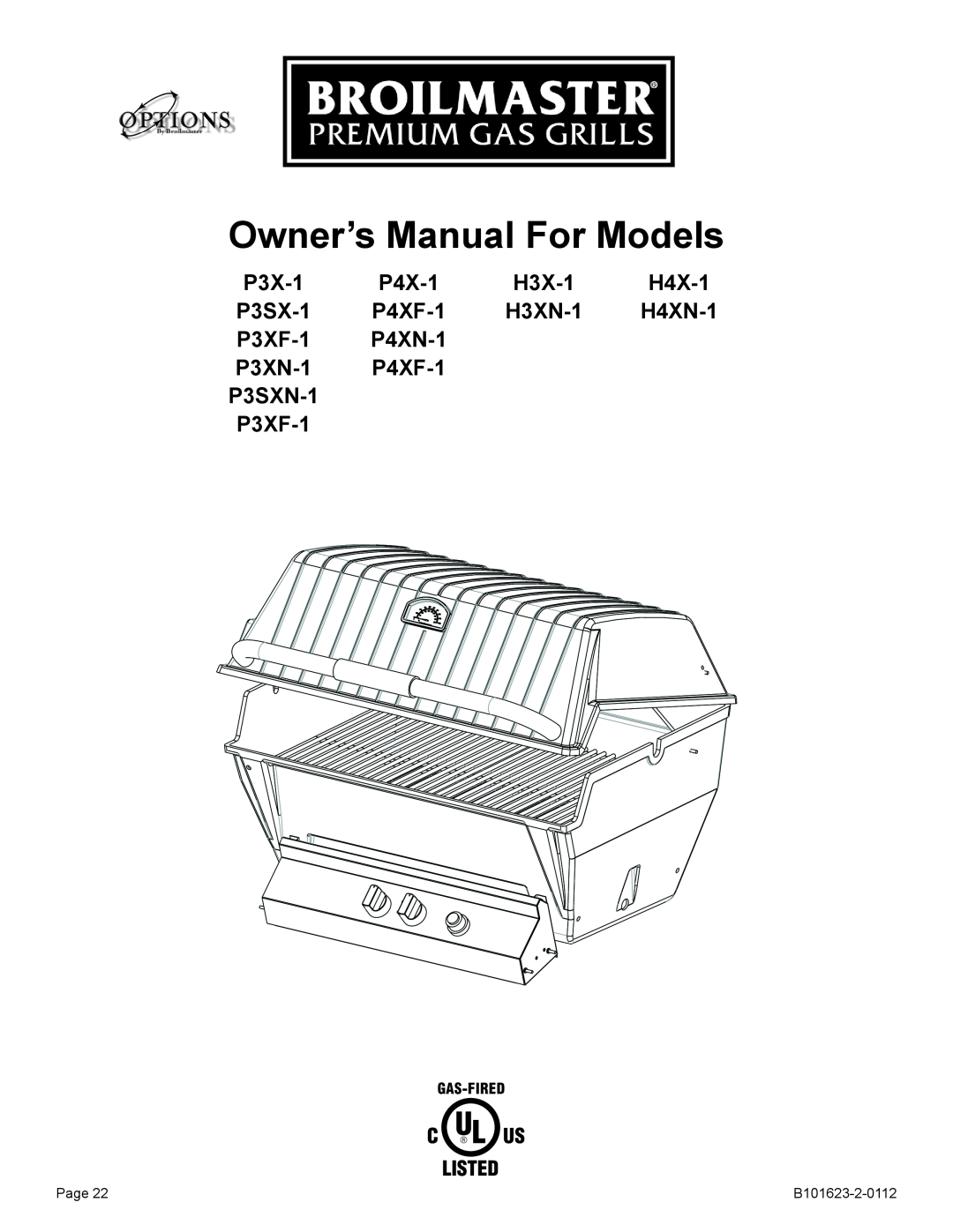 Broilmaster P4XF-1 Owner’s Manual For Models, H4XN-1, P3X-1, P4X-1, H3X-1, H4X-1, P3SX-1, H3XN-1, P3XF-1, P4XN-1, P3XN-1 
